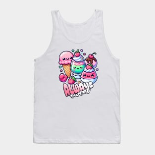 Cute Dessert Lover Always Sweet Tank Top